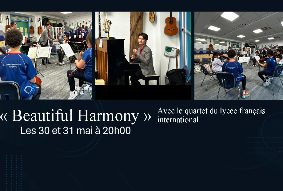 Le Secrétaire aux Finances de HK en France, « Beautiful Harmony » avec le jeune quartet du LFI