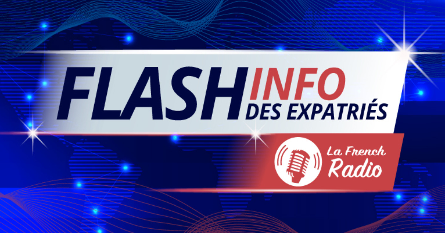 Flash quotidien des expatriés – Édition du 03.06.24