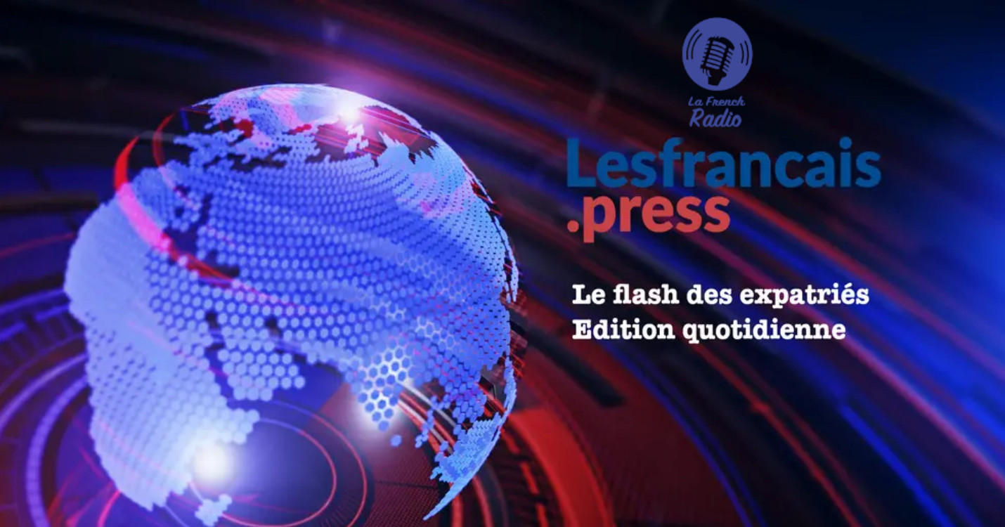 Flash quotidien des expatriés – Édition du 01.02.24