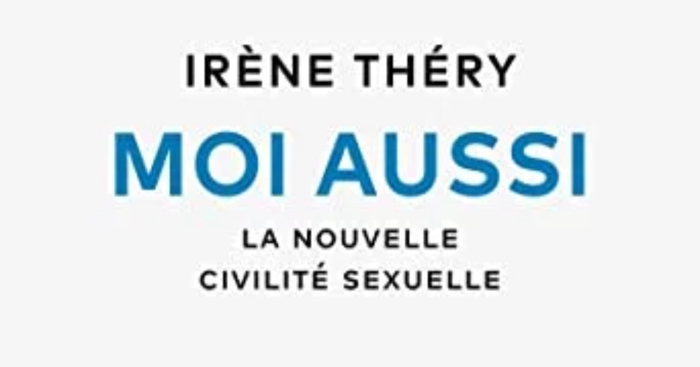 Me too III Qu’est-ce la nouvelle civilité sexuelle