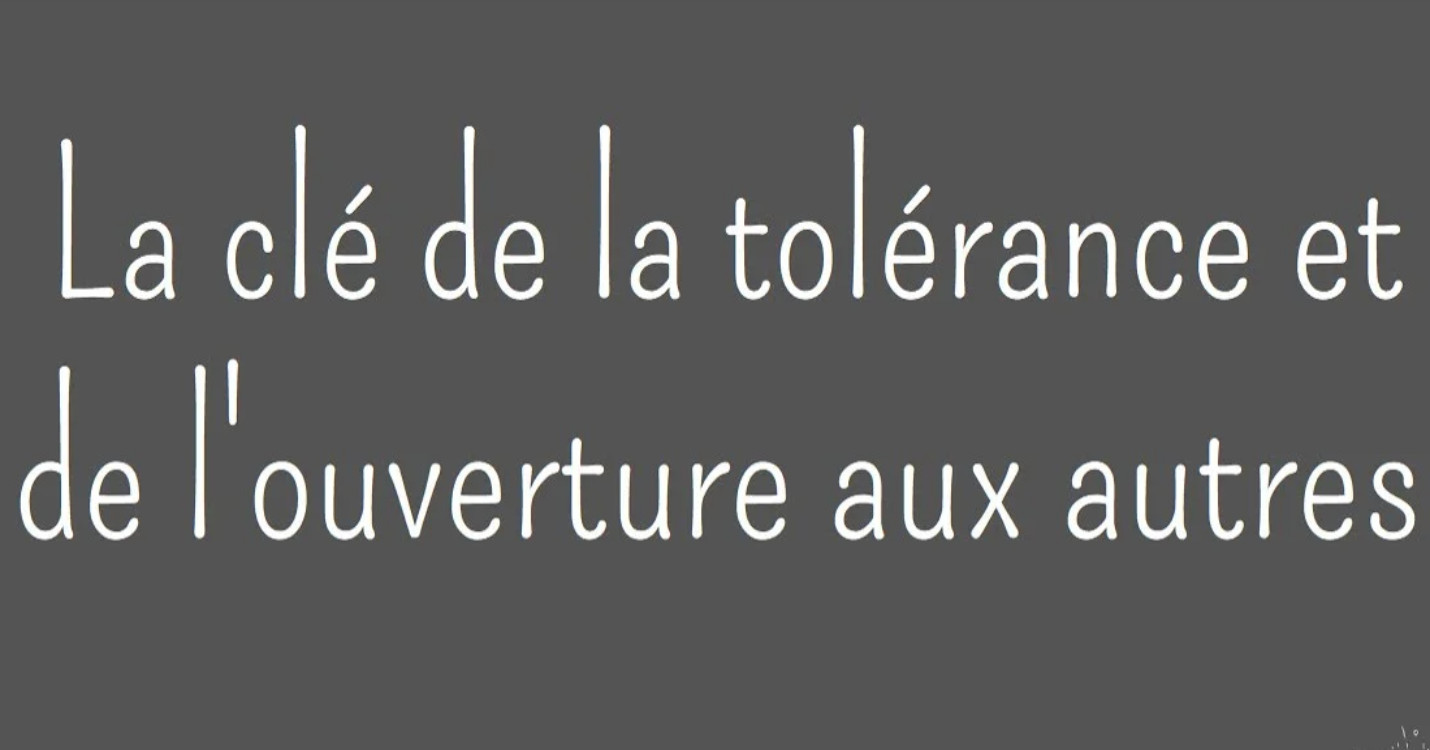 Ouverture et tolérance